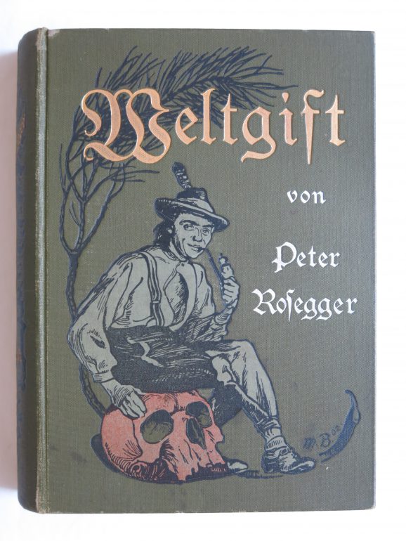 Peter Rosegger, Weltgift, Staackmann 1903. Hadrian Hausler, Sohn eines Industriellen, war des Reichtums und Lebens in der Stadt überdrüssig und versuchte am Land als Bauer neu Fuß zu fassen. Es gelang nicht. Das „Weltgift“ hatte ihm bereits zu sehr zugesetzt, sodass er scheiterte.