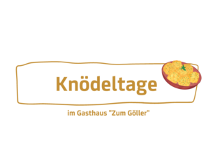 Knödeltage im Gasthaus "Zum Göller"