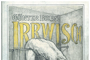 Lesung aus dem Buch "Irrwisch" von Günter Brus
